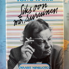 Maarit Niiniluoto: Toivo Kärki - siks oon mä suruinen - pikkukuva 1