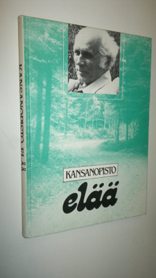 Kansanopisto elää : juhlakirja kouluneuvos M O Karttusell...