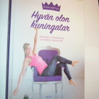 Elisa Mattila: HYVÄN OLON KUNINGATAR (2018) Sis.postikulut - pikkukuva 1