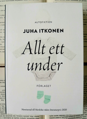 Juha Itkonen - Allt ett under (häftad bok)