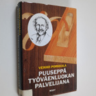 Veikko Porkkala : Puuseppä työväenliikkeen palvelijana - pikkukuva 1