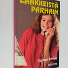 Carolyn Carlyle : Lääkkeistä parhain - pikkukuva 1
