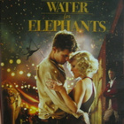 WATER FOR ELEPHANTS / VETTÄ ELEFANTEILLE BLU-RAY + DVD+ DIGI - pikkukuva 1