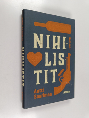 Antti Saarimaa : Nihilistit