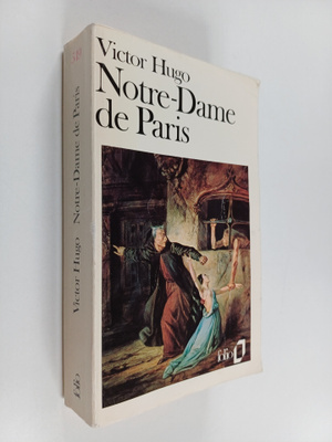 Victor Hugo : Notre-dame de paris
