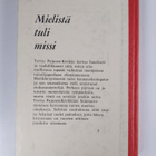 Terttu Pajunen-Kivikäs : Mielistä tuli missi - pikkukuva 2