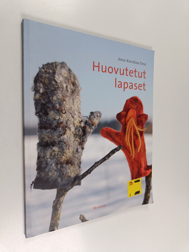 Anna-Karoliina Tetri : Huovutetut lapaset