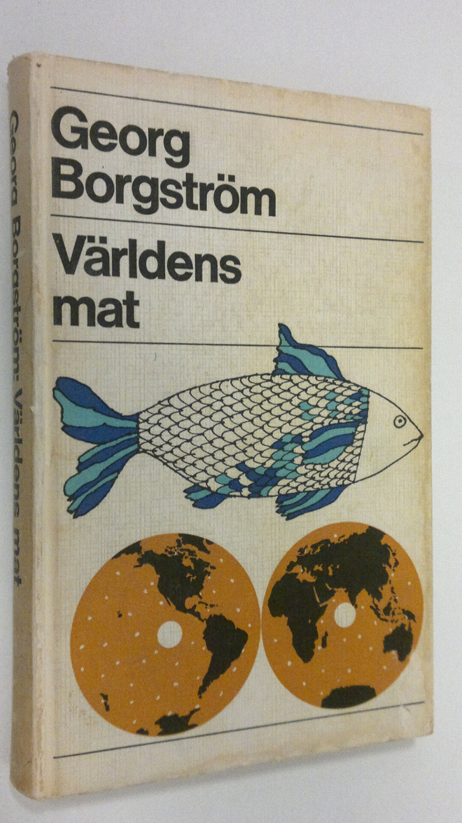 Georg Borgström : Världens mat