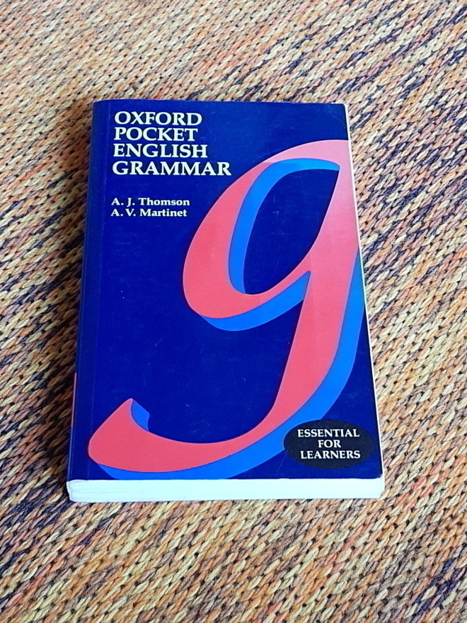 OXFORD POCKET ENGLISH GRAMMAR A . J Thomson A . V . Martinet