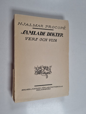 Hjalmar Procope : Samlade dikter 3 : Vers och visa