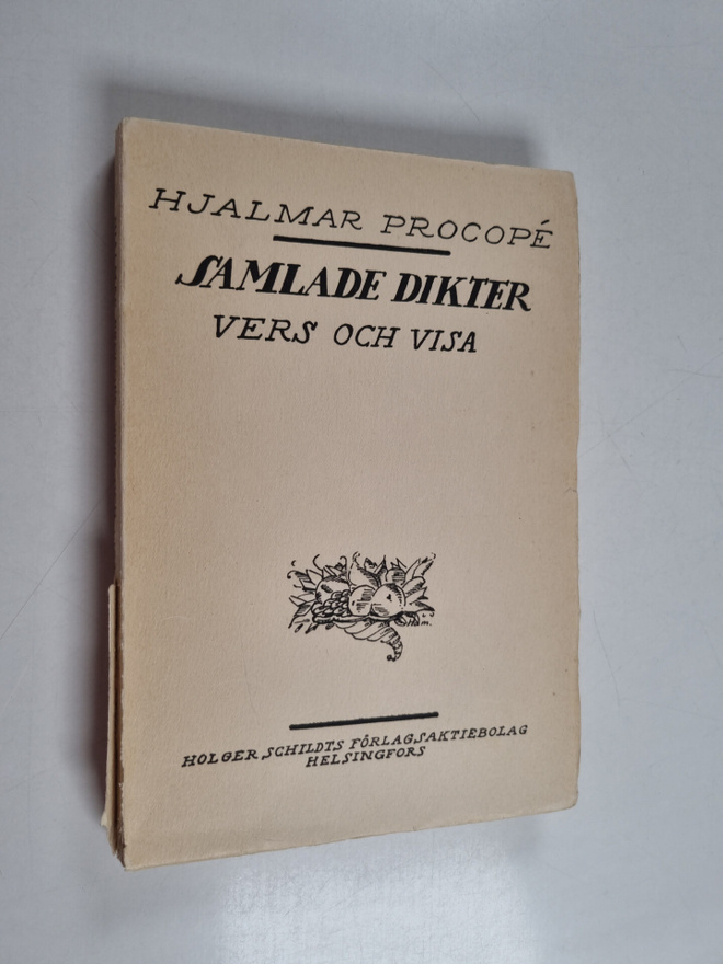 Hjalmar Procope : Samlade dikter 3 : Vers och visa