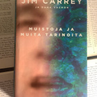 Jim Carrey, Dana Vachon - Muistoja ja muita tarinoita (sid.) - pikkukuva 2