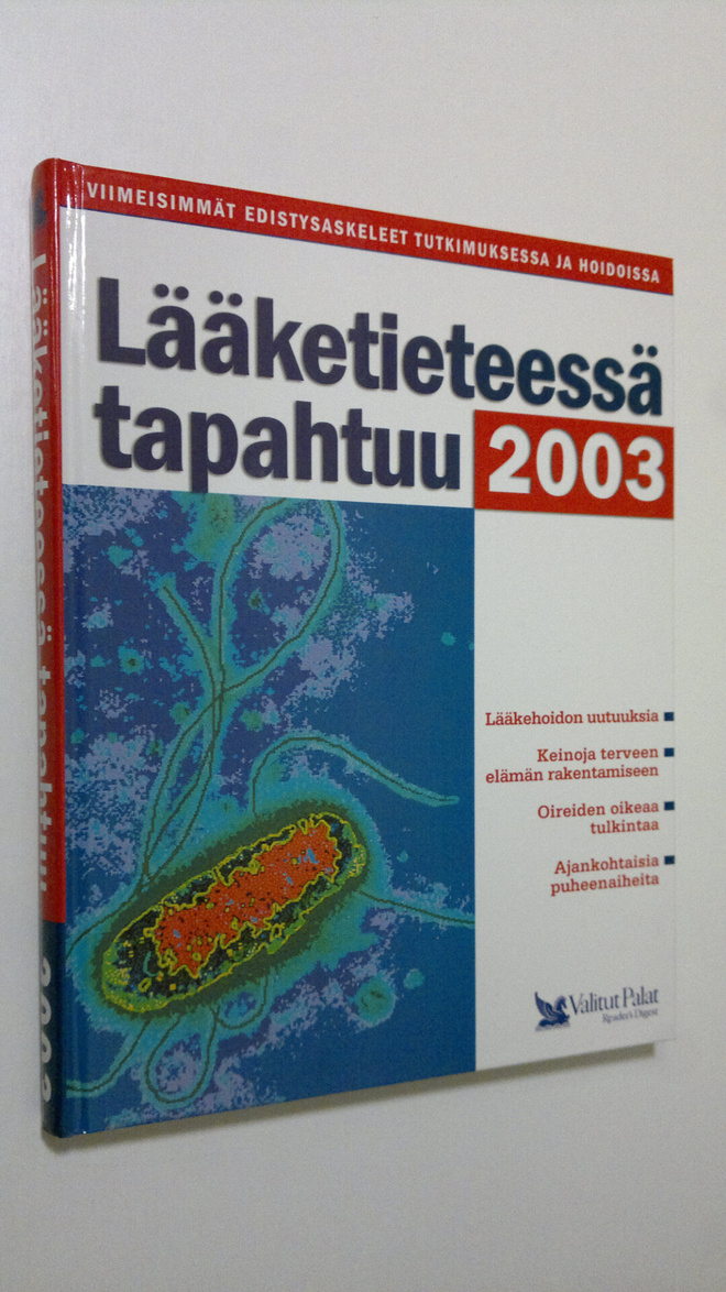 Lääketieteessä tapahtuu : viimeisimmät edistysaskeleet tu...
