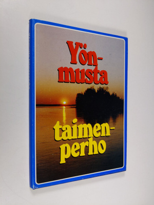 Raimo (toim.) Ylinen : Yönmusta taimenperho : tarinoita r...