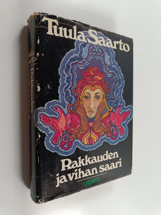 Tuula Saarto : Rakkauden ja vihan saari