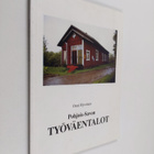 Onni Hyvönen : Pohjois-Savon työväentalot - pikkukuva 1