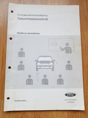 FORD Tietoviihdejärjestelmät - Huolto ja vianmääritys (2005)