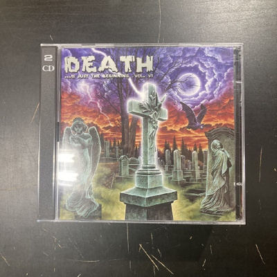 V/A - Death...Is Just The Beginning Vol. VI 2CD