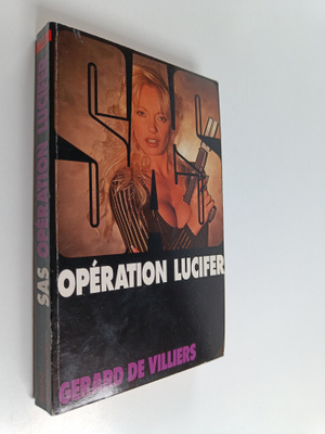Gerard De Villiers : Operation Lucifer