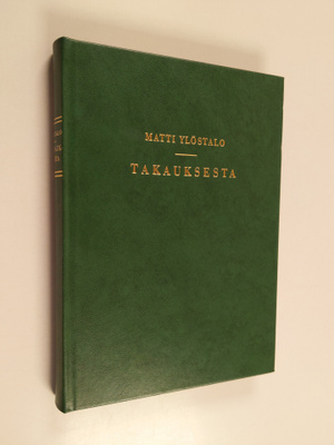 Matti Ylöstalo : Takauksesta