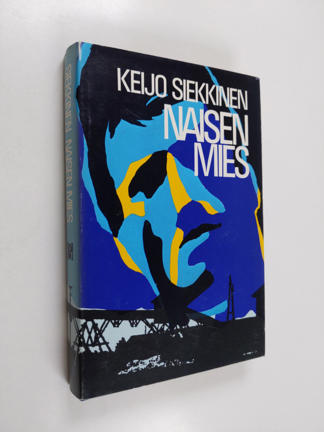 Keijo Siekkinen : Naisen mies
