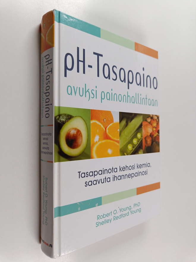 Robert O. Young : pH-tasapaino avuksi painonhallintaan (s...