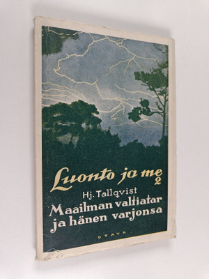 HJ. Tallqvist : Maailman valtiatar ja hänen varjonsa : en...