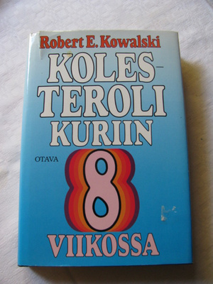 Robert E Kowalski Kolestroli kuriin 8 viikossa