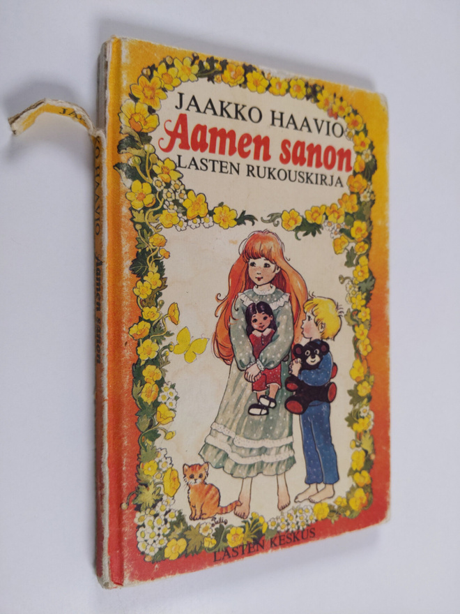 Jaakko Haavio : Aamen sanon : lasten rukouskirja