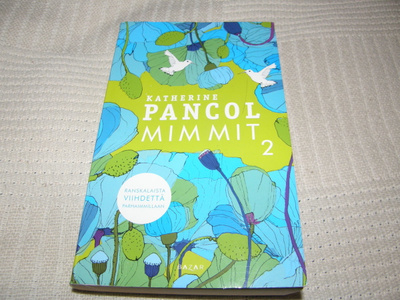 Katherine Pancol Mimmit 2 -pok