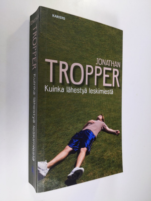 Jonathan Tropper : Kuinka lähestyä leskimiestä