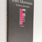 Toni Morrison : Soittoa pimeässä : valkoihoisuus ja kirja... - pikkukuva 1