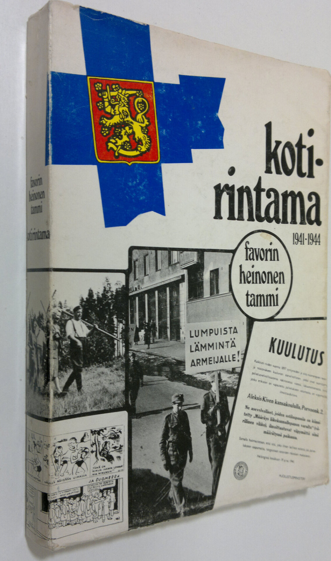 Martti (toim.) Favorin : Kotirintama 1941-1944