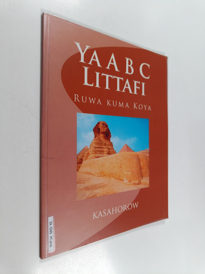 Kasahorow : Ya a B C Littafi - Ruwa Kuma Koya