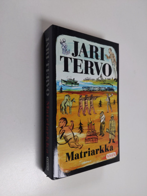 Jari Tervo : Matriarkka : romaani