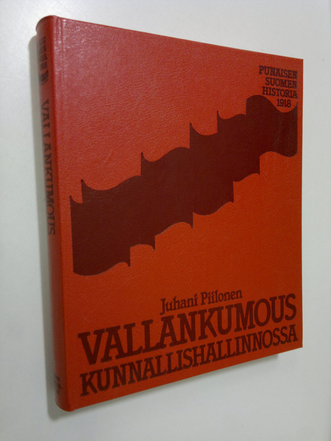 Juhani Piilonen : Vallankumous kunnallishallinnossa