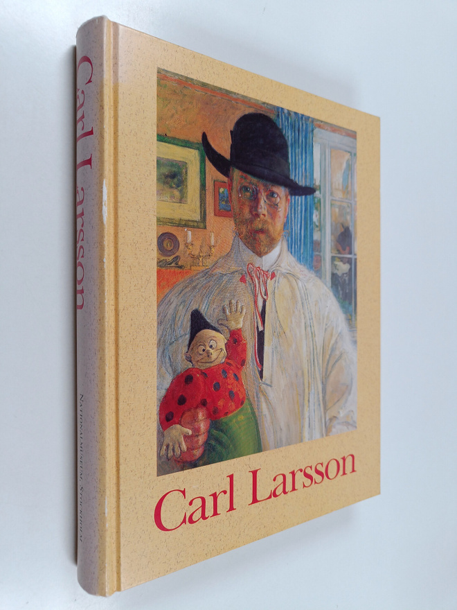 Carl Larsson : Carl Larsson : en utställning ingående i N...