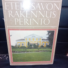 Etelä-Savon rakennusperintö ( SIS POSTIKULU  ) - pikkukuva 1