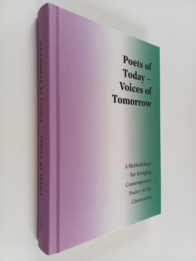 Poets of today - voices of tomorrow : a methodology for b...