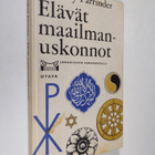 Geoffrey Parrinder : Elävät maailmanuskonnot - pikkukuva 1