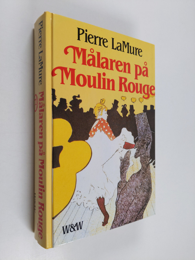 Pierre La Mure : Målaren på Moulin Rouge