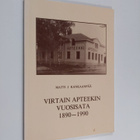 Matti J. Kankaanpää : Virtain apteekin vuosisata 1890-1990 - pikkukuva 1