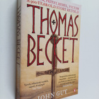 John Alexander Guy : Thomas Becket - Warrior, Priest, Reb... - pikkukuva 1