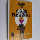 Armas Joosef Pulla : Keisarin pääsiäismuna - pikkukuva 1