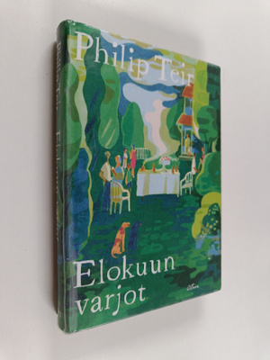 Philip Teir : Elokuun varjot