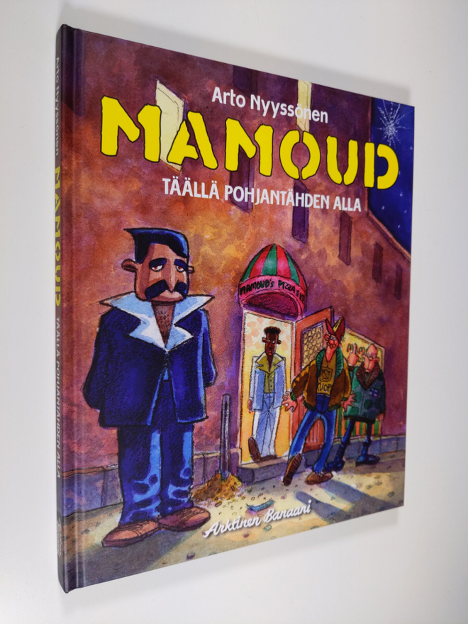 Arto Nyyssönen : Mamoud : täällä pohjantähden alla