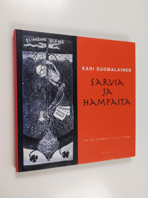 Kari Suomalainen : Sarvia ja hampaita