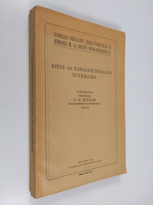Kieli- ja kansatieteellisiä tutkielmia - juhlakirja profe...