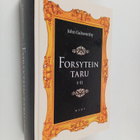 John Galsworthy : Forsytein taru I-II - pikkukuva 1