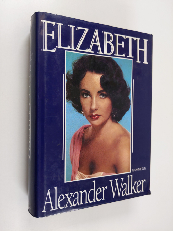Alexander Walker : Elizabeth
